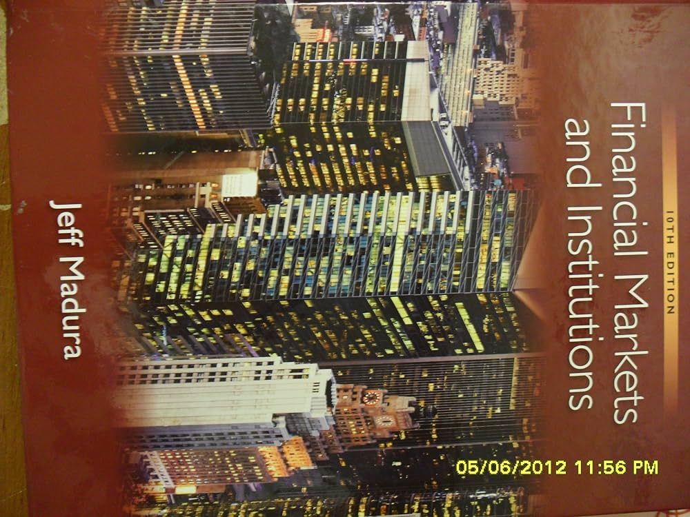 Financial Markets and Institutions (with Stock Trak Coupon